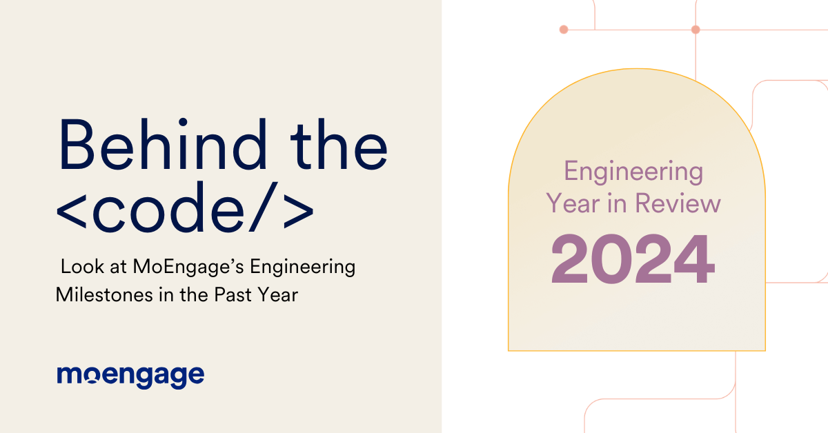 Behind the Code: Engineering Year in Review 2024